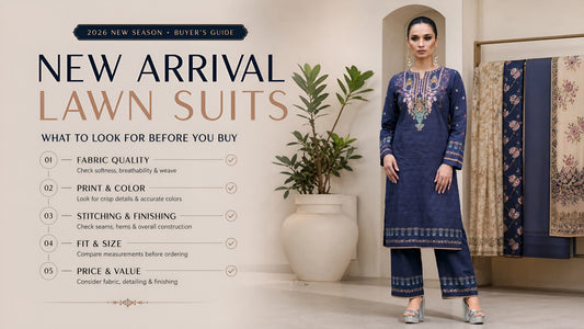 New Arrival Lawn Suits: What to Look for Before You Buy